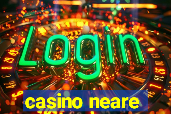 casino neare