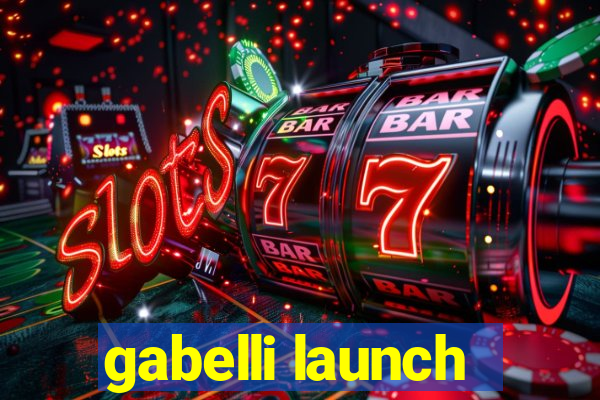 gabelli launch