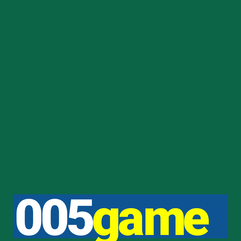 005game