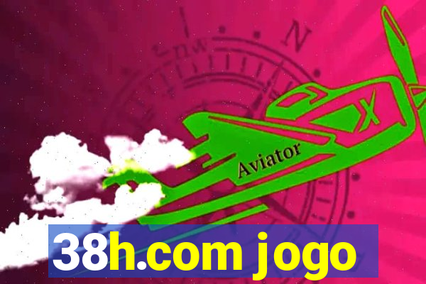 38h.com jogo