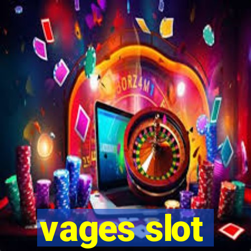 vages slot