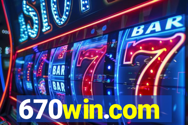 670win.com