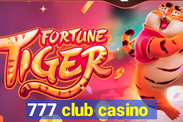 777 club casino