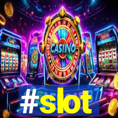 #slot