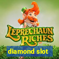 diamond slot