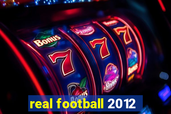 real football 2012