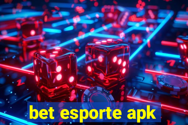 bet esporte apk