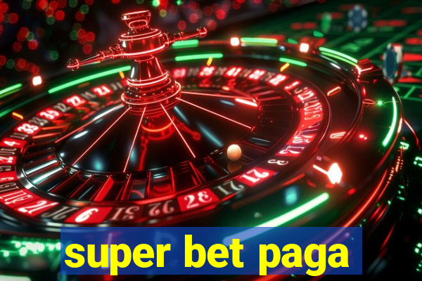 super bet paga