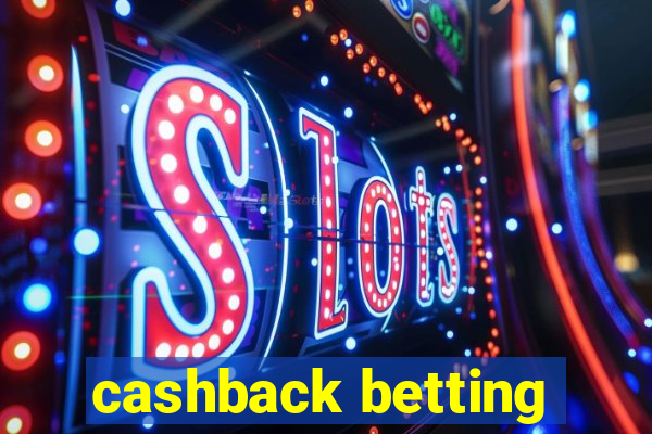 cashback betting