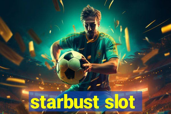 starbust slot