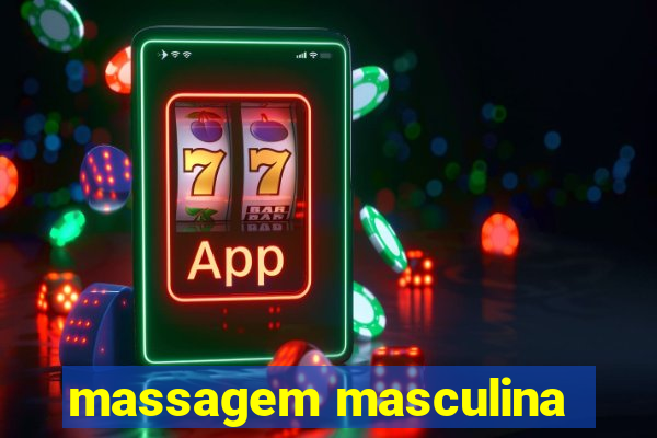 massagem masculina