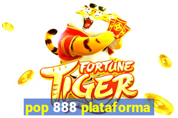 pop 888 plataforma