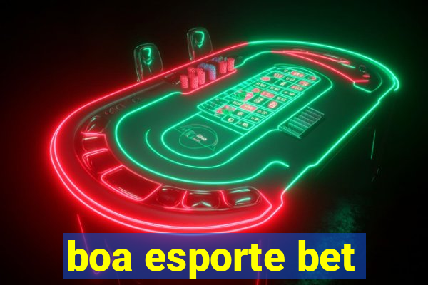 boa esporte bet