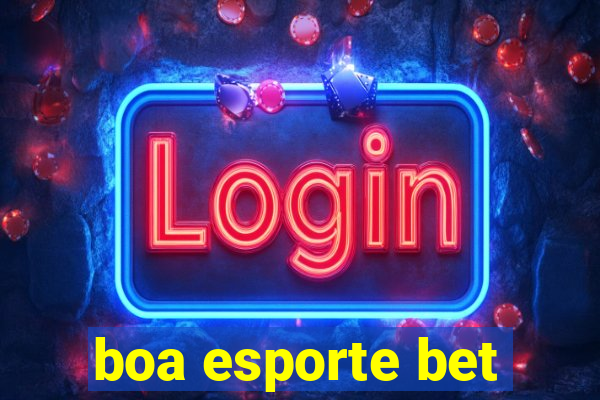 boa esporte bet