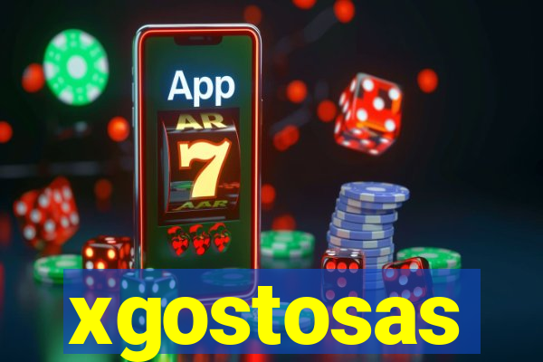 xgostosas