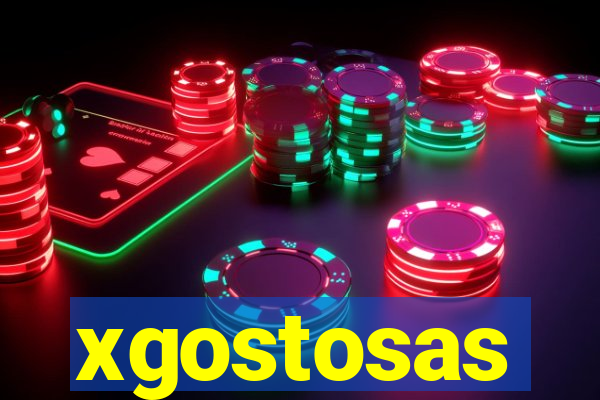 xgostosas