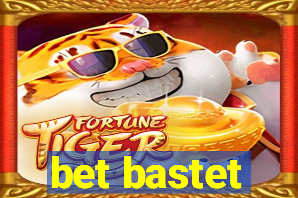 bet bastet