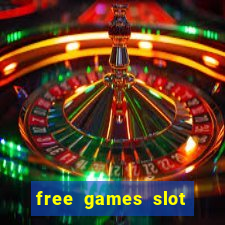 free games slot machines casinos