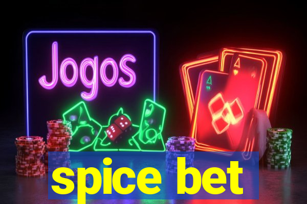 spice bet