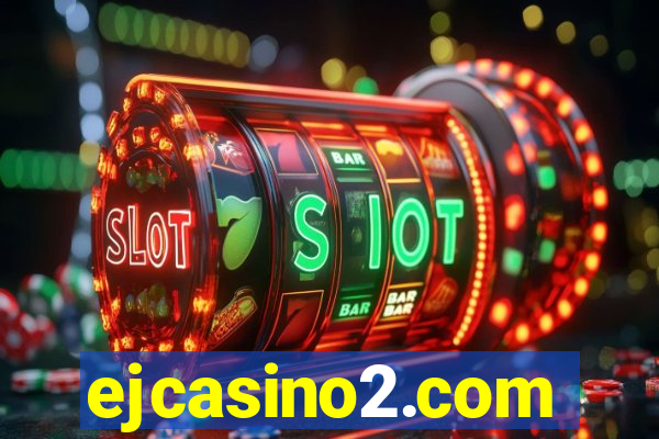 ejcasino2.com