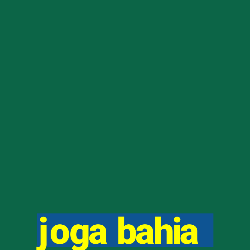 joga bahia