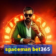 spaceman bet365