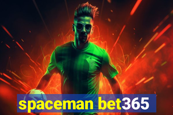 spaceman bet365