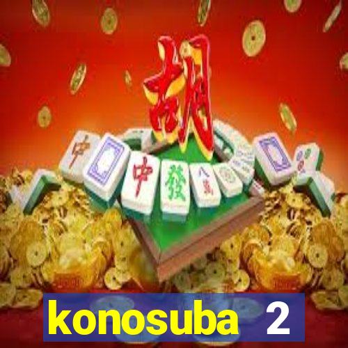 konosuba 2 temporada dublado