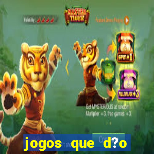 jogos que d?o dinheiro s?o confiáveis