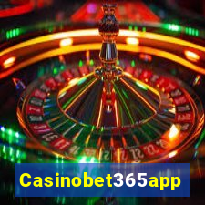 Casinobet365app