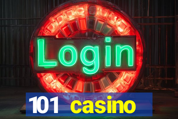 101 casino restaurant menu