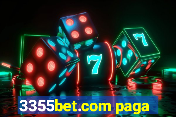 3355bet.com paga