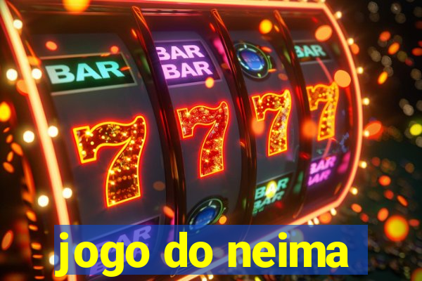 jogo do neima