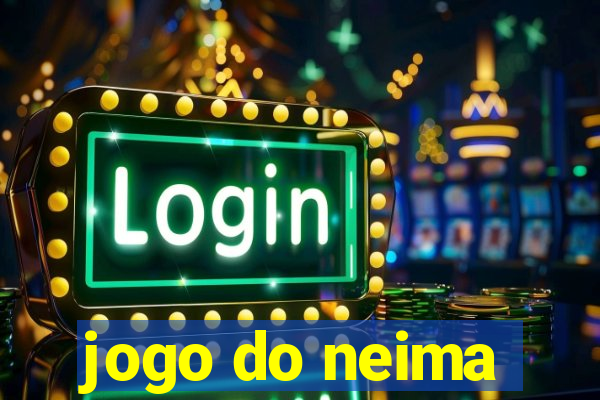 jogo do neima