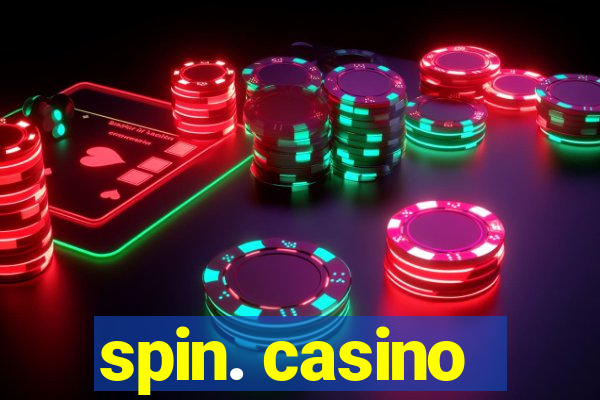 spin. casino