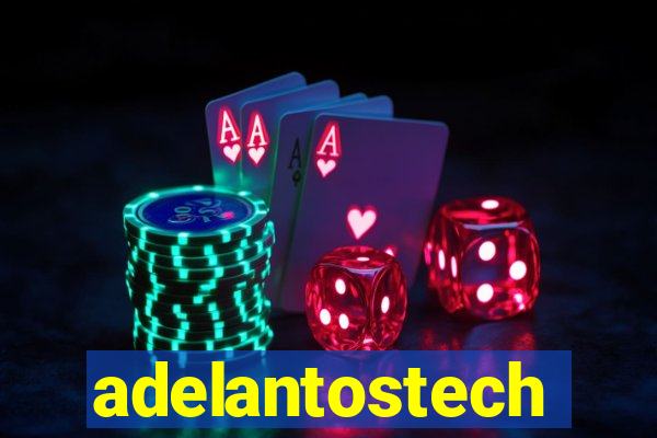 adelantostech