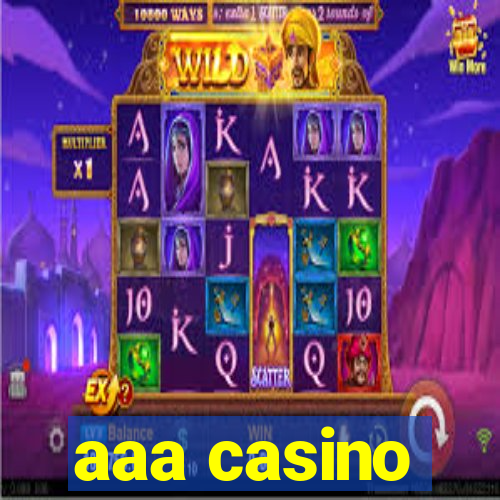 aaa casino