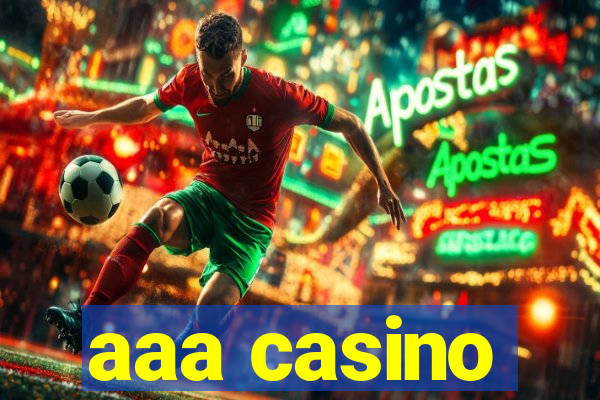 aaa casino