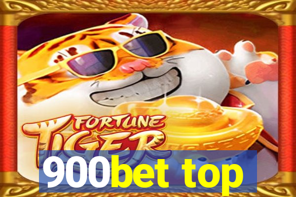 900bet top