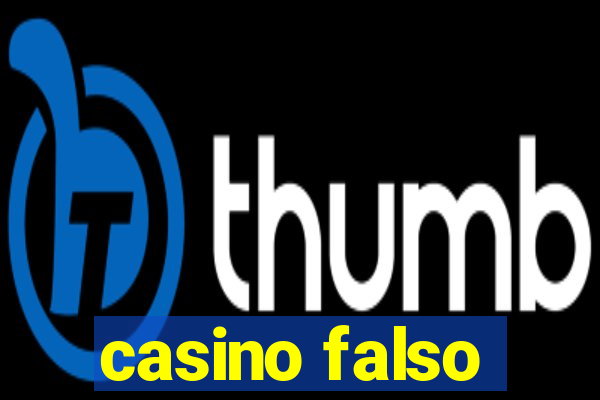 casino falso