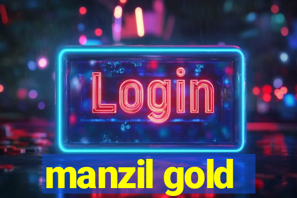 manzil gold