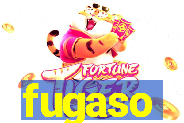 fugaso