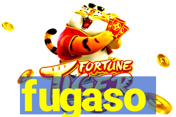 fugaso