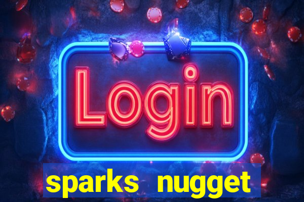 sparks nugget casino resort