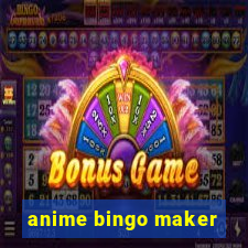 anime bingo maker