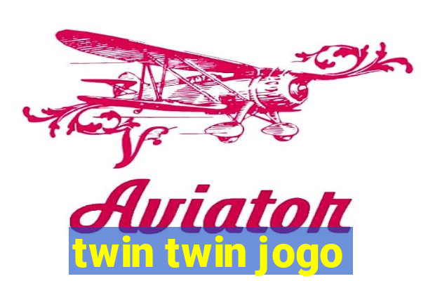 twin twin jogo