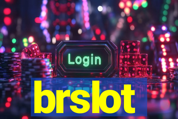 brslot