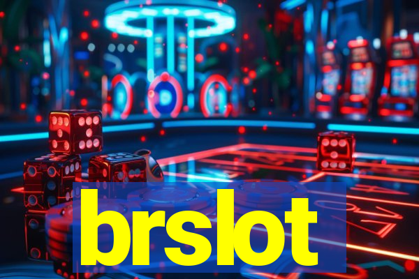 brslot