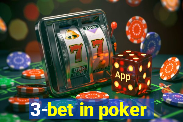 3-bet in poker