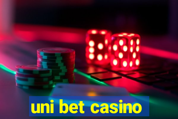 uni bet casino